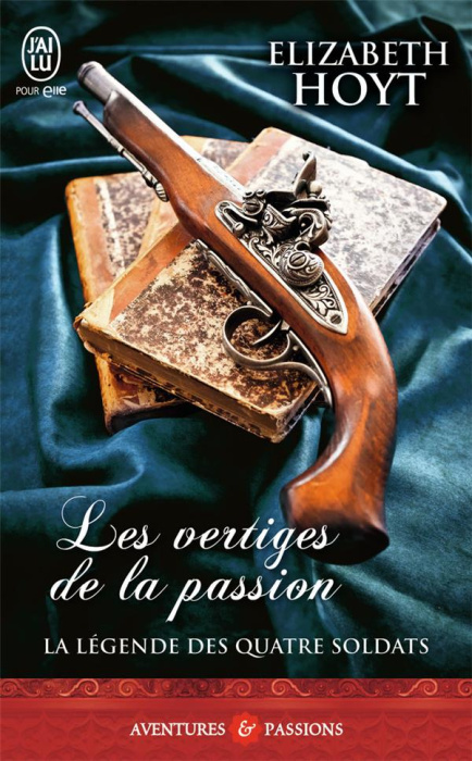 Emprunter La légende des quatre soldats Tome 1 : Les vertiges de la passion livre