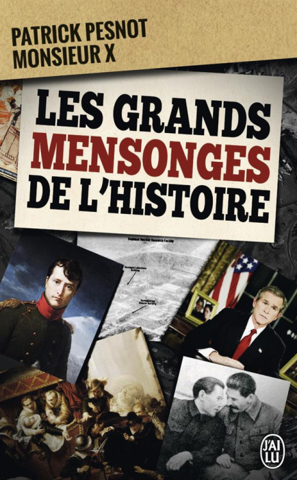 Emprunter Les grands mensonges de l'histoire livre