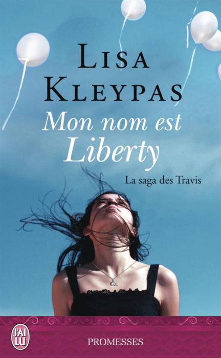 Emprunter La saga des Travis Tome 1 : Mon nom est Liberty livre