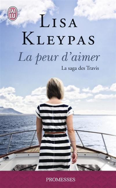 Emprunter La saga des Travis Tome 3 : La peur d'aimer livre