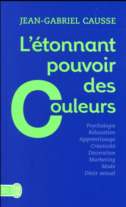 Emprunter L'étonnant pouvoir des couleurs livre