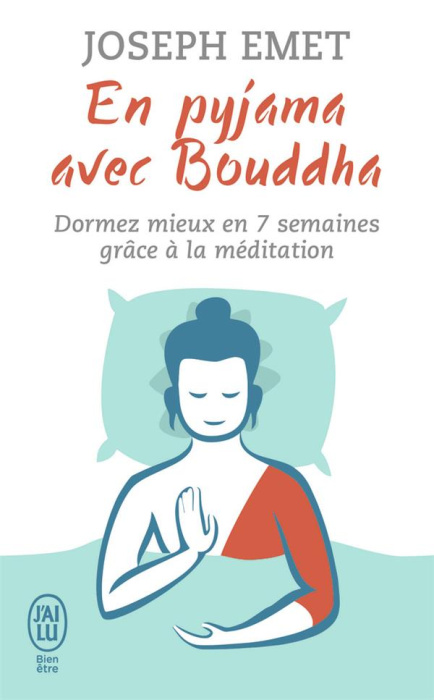 Emprunter En pyjama avec Bouddha. Dormez mieux en sept semaines grâce à la méditation livre