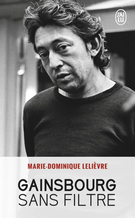 Emprunter Gainsbourg sans filtre livre