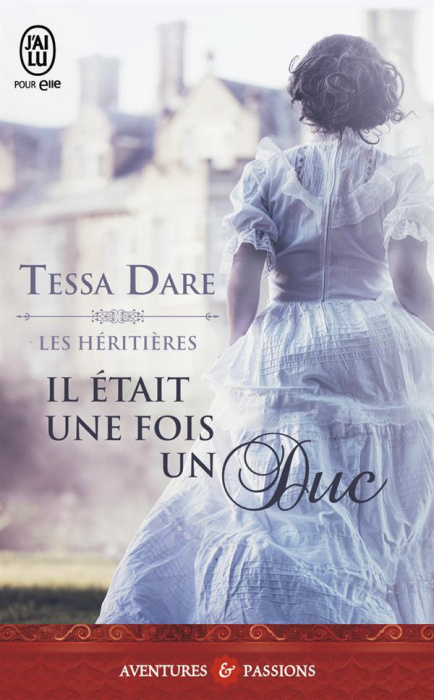 Emprunter Les héritières Tome 1 : Il était une fois un duc livre