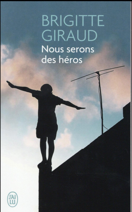Emprunter Nous serons des héros livre