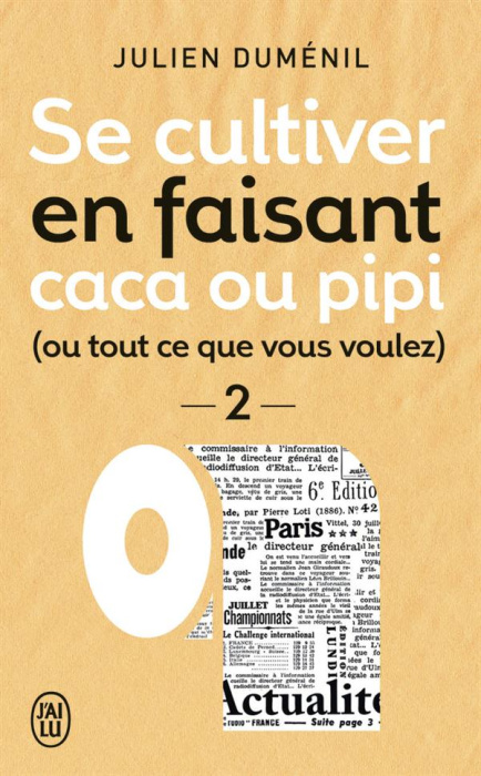 Emprunter Se cultiver en faisant caca ou pipi (ou ce que vous voulez). Tome 2 livre