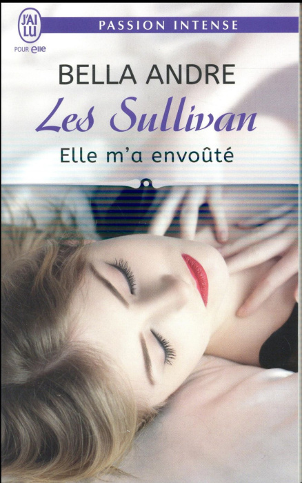 Emprunter Les Sullivan Tome 6 : Elle m'a envoûté livre