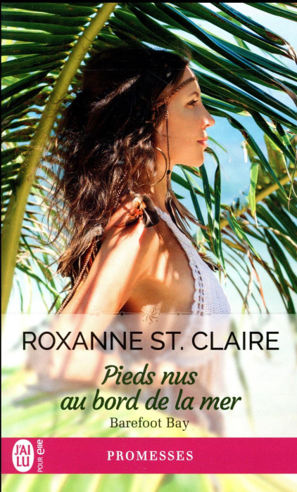 Emprunter Barefoot Bay Tome 4 : Pieds nus au bord de la mer livre