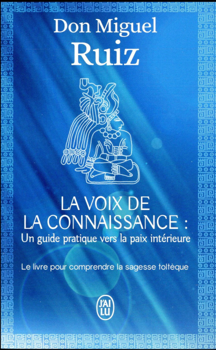 Emprunter La voix de la connaissance. Un guide pratique vers la paix intérieure livre