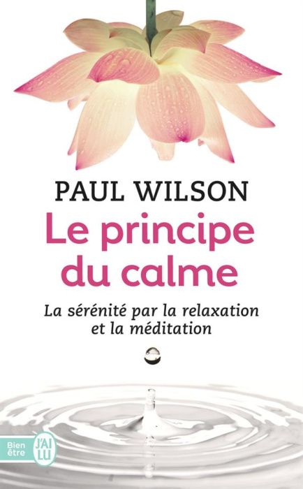 Emprunter LE PRINCIPE DU CALME livre