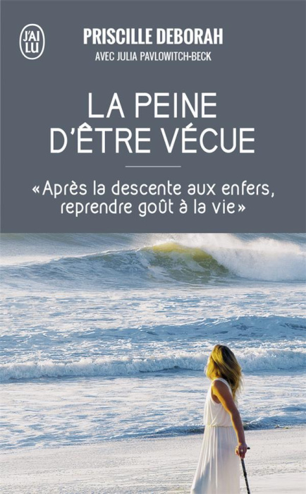 Emprunter La peine d'être vécue livre