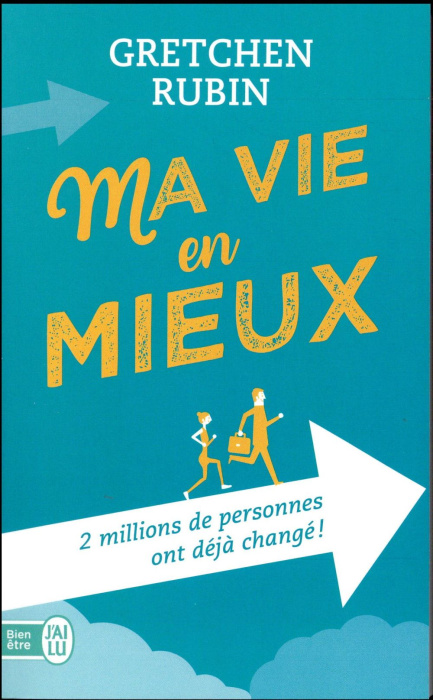 Emprunter Ma vie en mieux. 2 millions de personnes ont déjà changé ! livre