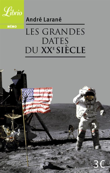 Emprunter Les Grandes Dates du XXe siècle livre