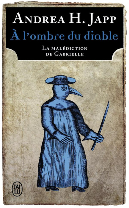 Emprunter La Malédiction de Gabrielle Tome 2 : A l'ombre du diable livre