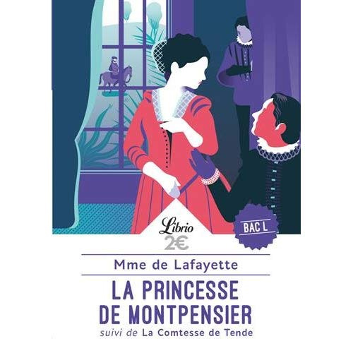 Emprunter La princesse de Montpensier. Suivi de La comtesse de Tende livre