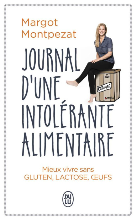 Emprunter Journal d'une intolérante alimentaire livre