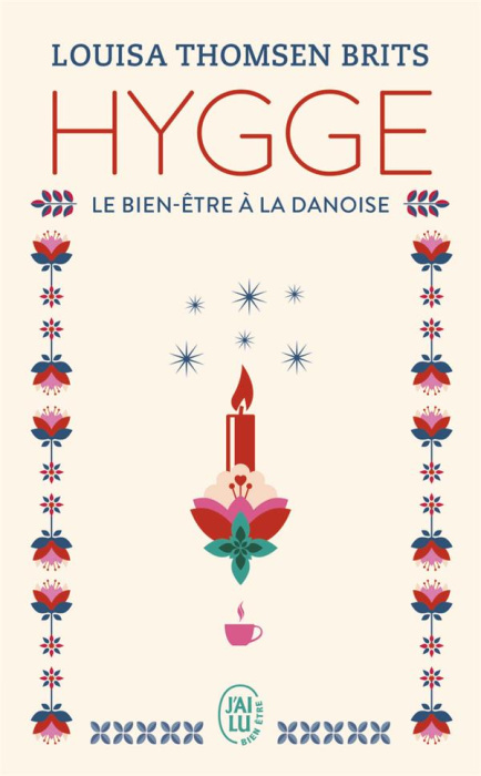 Emprunter Hygge. Le bien-être à la danoise livre