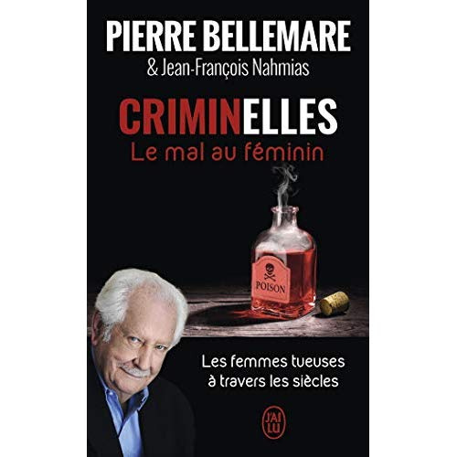Emprunter Criminelles. Le mal au féminin livre