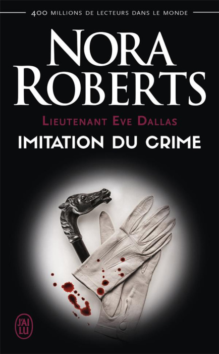 Emprunter Lieutenant Eve Dallas Tome 17 : Imitation du crime livre