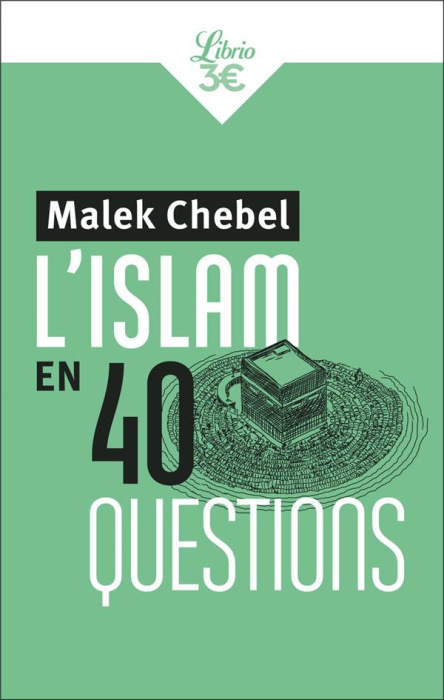 Emprunter L'Islam en 40 questions livre