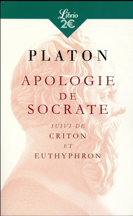 Emprunter Apologie de Socrate. Suivi du Criton et de l'Euthyphron livre