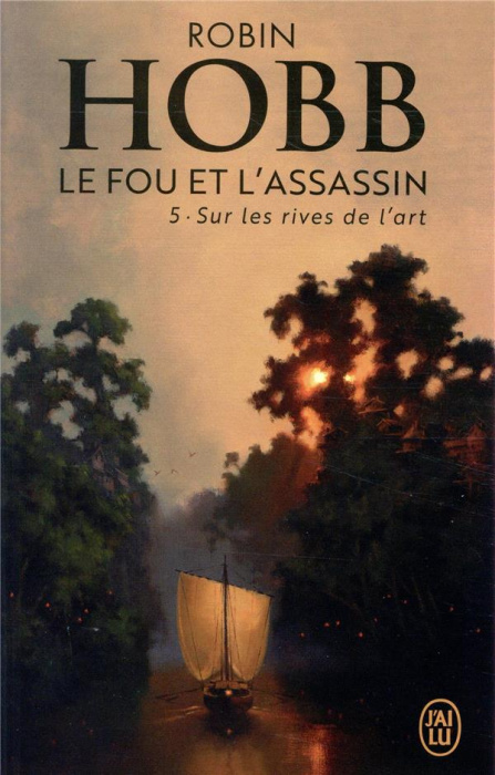 Emprunter Le Fou et l'Assassin Tome 5 : Sur les rives de l'art livre