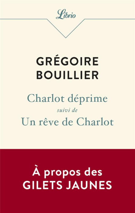 Emprunter Charlot déprime. Suivi d’Un rêve de Charlot livre