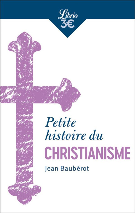 Emprunter Petite histoire du christianisme livre
