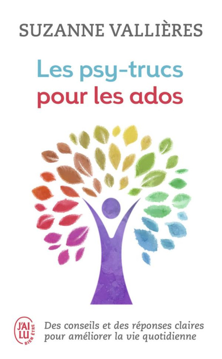 Emprunter LES PSY-TRUCS POUR LES ADOS - DES CONSEILS ET DES REPONSES CLAIRES POUR AMELIORER LA VIE QUOTIDIENNE livre
