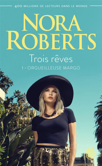 Emprunter Trois rêves Tome 1 : Orgueilleuse Margo livre