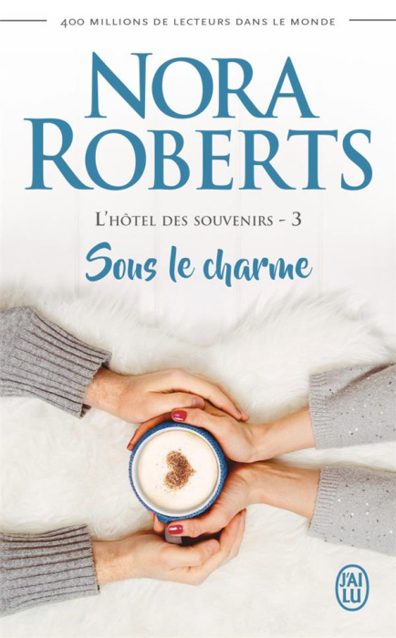Emprunter L'hôtel des souvenirs Tome 3 : Sous le charme livre