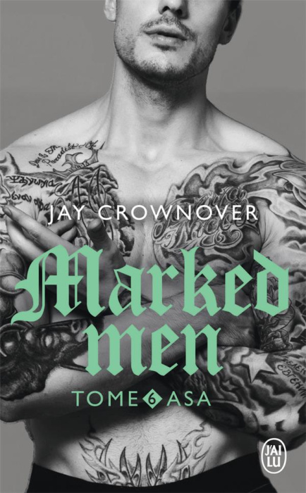 Emprunter Marked men Tome 6 : Asa livre