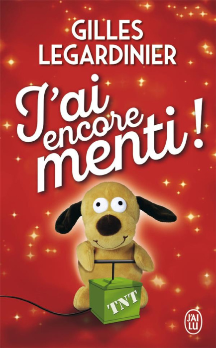Emprunter J'ai encore menti ! livre