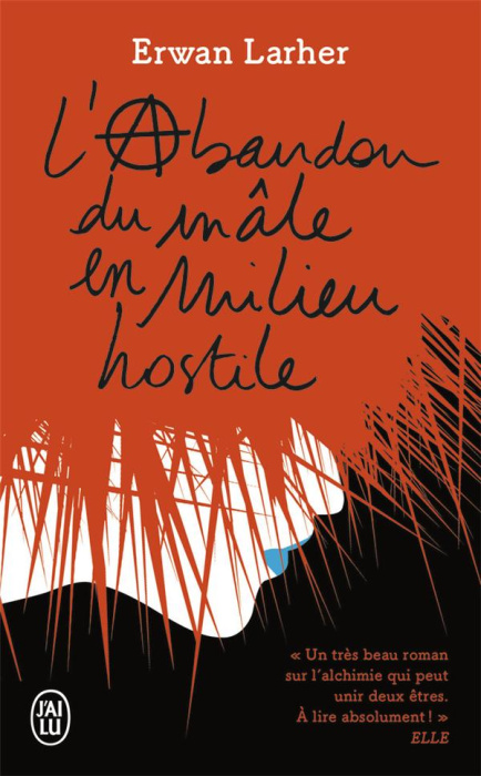 Emprunter L'abandon du mâle en milieu hostile livre
