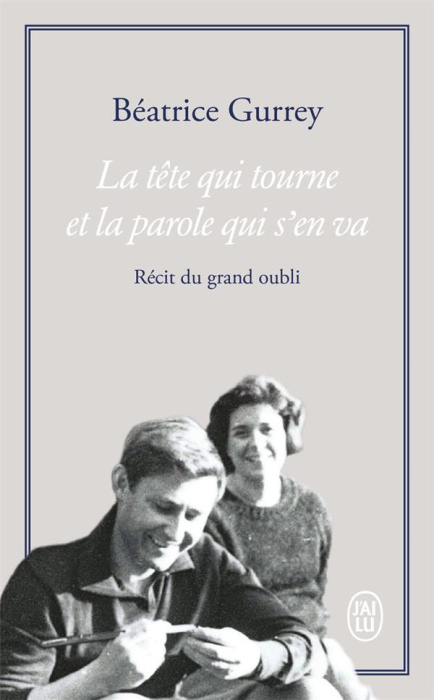 Emprunter La tête qui tourne et la parole qui s'en va livre