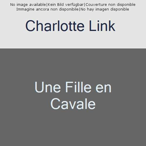 Emprunter UNE FILLE EN CAVALE livre