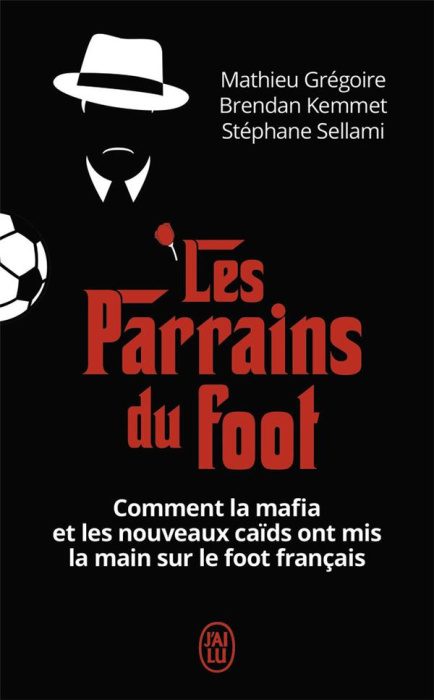 Emprunter Les parrains du foot livre