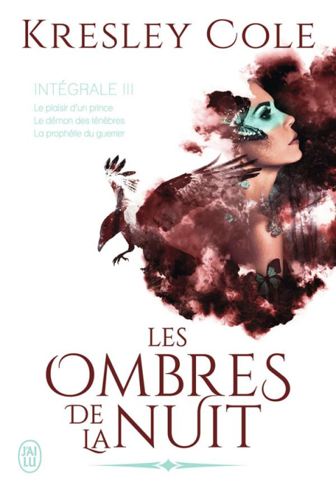 Emprunter Les ombres de la nuit Intégrale 3 : Le plaisir d'un prince ; Le démon des ténèbres ; La prophétie du livre
