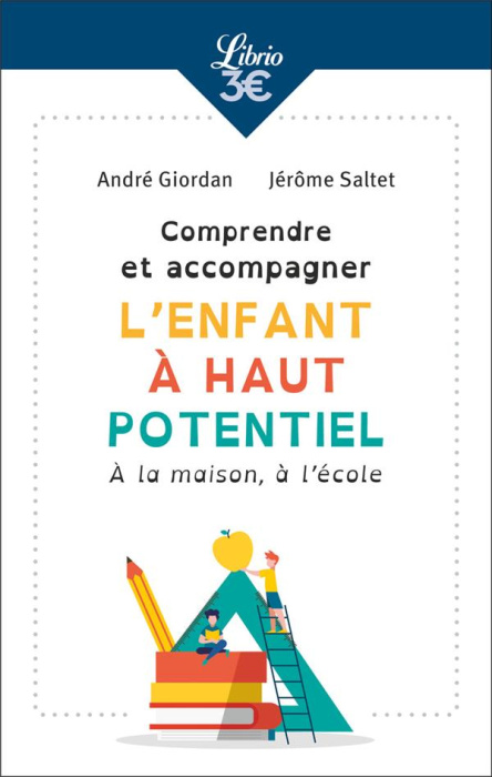 Emprunter Comprendre et accompagner l'enfant à haut potentiel livre