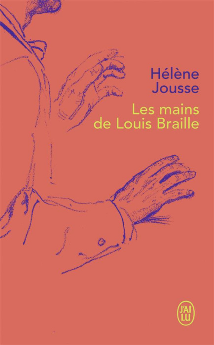 Emprunter Les mains de Louis Braille livre