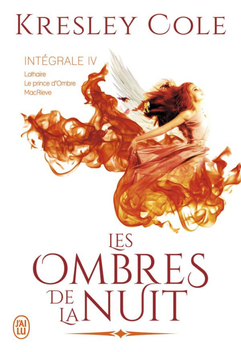 Emprunter Les ombres de la nuit Intégrale 4 : Lothaire ; Le prince d'Ombre ; MacRieve livre