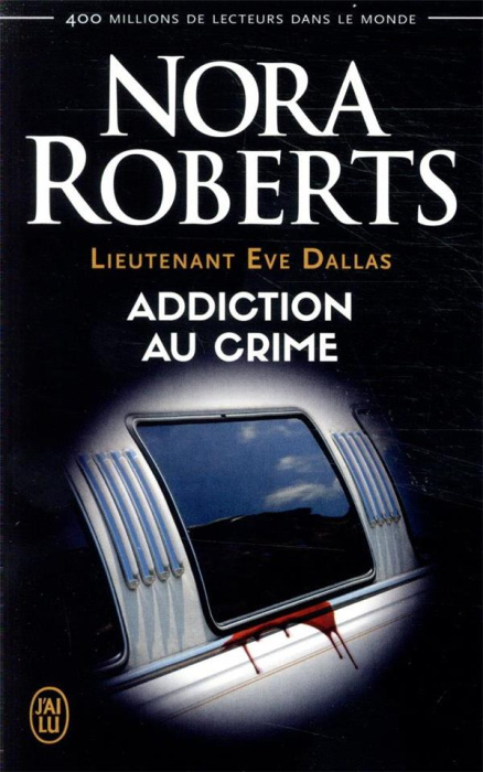 Emprunter Lieutenant Eve Dallas Tome 31 : Addiction au crime livre