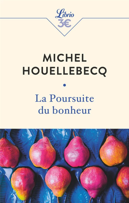 Emprunter La poursuite du bonheur livre