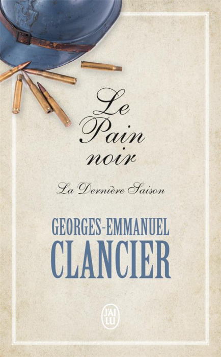 Emprunter Le Pain noir/04/La dernière saison livre