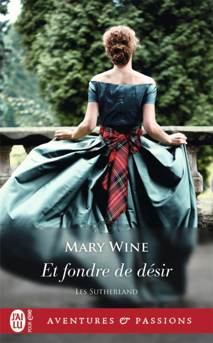 Emprunter Les Sutherland/03/Et fondre de désir... livre