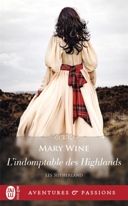 Emprunter Les Sutherland/04/L'indomptable des Highlands livre
