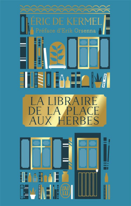 Emprunter La libraire de la place aux herbes. Edition collector livre