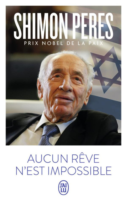 Emprunter Aucun rêve n'est impossible. Courage, imagination et construction de l'Israël moderne livre