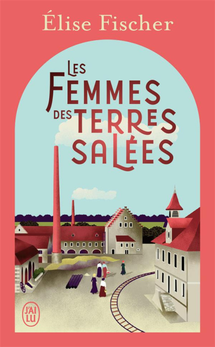 Emprunter Les femmes des terres salées Tome 1 livre