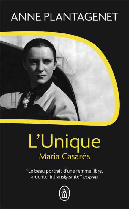 Emprunter L'Unique, Maria Casarès livre